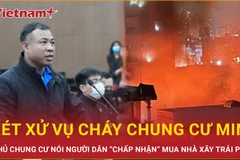 Chủ chung cư Khương Hạ bị cháy nói người dân “chấp nhận” mua nhà xây trái phép