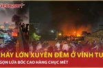 Cháy lớn xuyên đêm tại kho hàng rộng 300m² ở Vĩnh Tuy, Hà Nội 